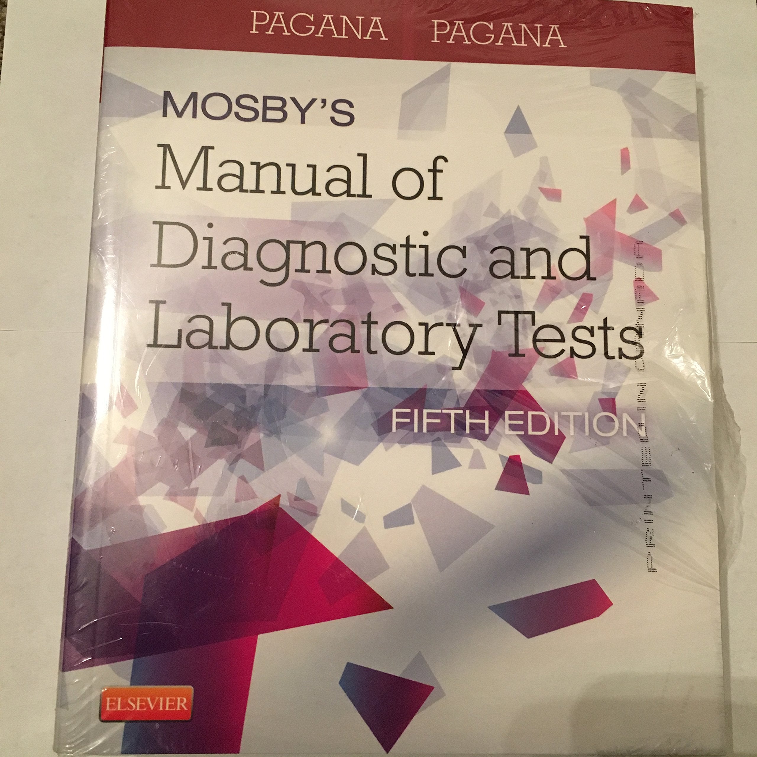 Mosby's Manual of Diagnostic and Laboratory Tests Medicine