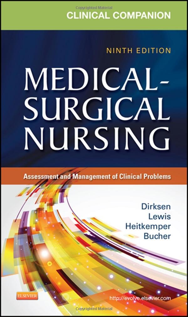 Clinical Companion to Medical-Surgical Nursing: Assessment and Management of Clinical Problems Medicine