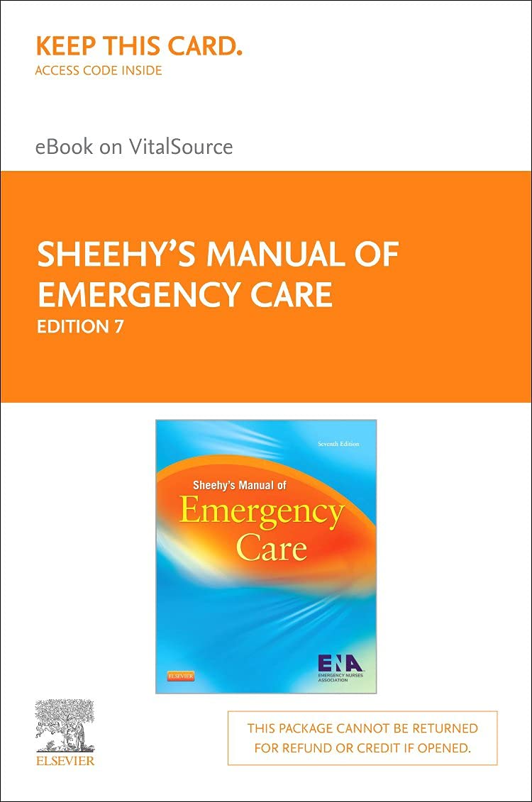 Sheehy's Manual of Emergency Care - Elsevier eBook on Vitalsource (Retail Access Card) Medicine