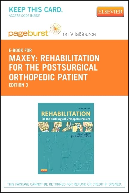 Rehabilitation for the Postsurgical Orthopedic Patient - Elsevier eBook on Vitalsource (Retail Access Card) Medicine