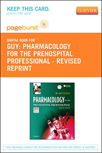 Pharmacology for the Prehospital Professional: Pageburst Digital Book Medicine