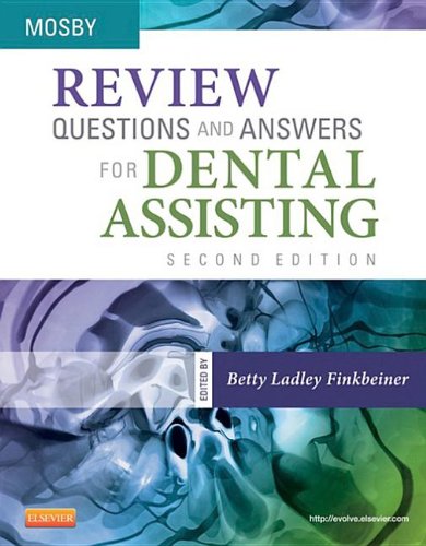 Review Questions and Answers for Dental Assisting Books