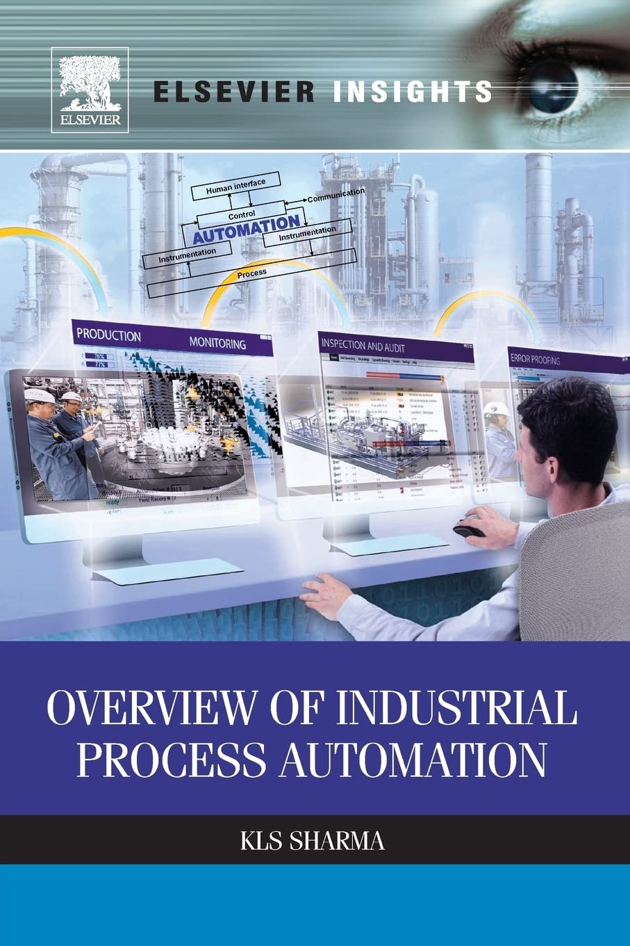 Overview of Industrial Process Automation book