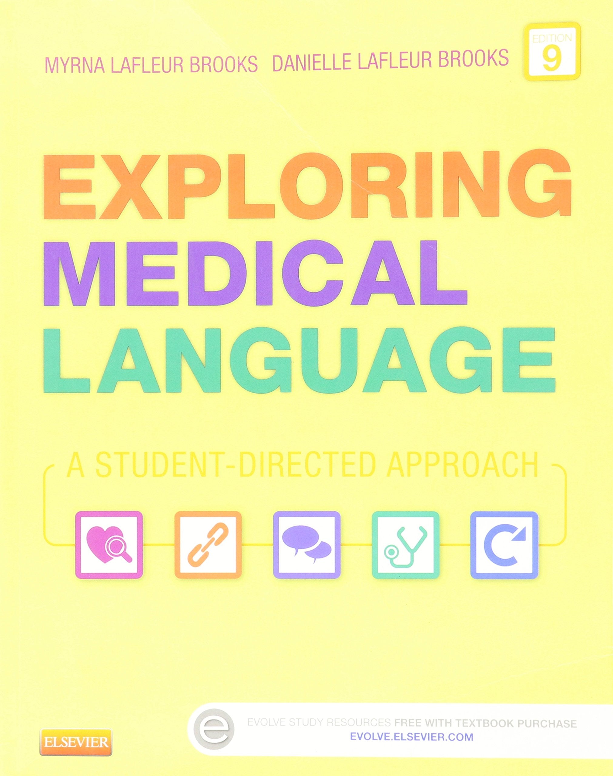 EXPLORING MEDICAL LANGUAGE: A STUDENT-DIRECTED APPROACH (Paperback) BY LaFleur Brooks, Myrna ( Feb-2011 ) book