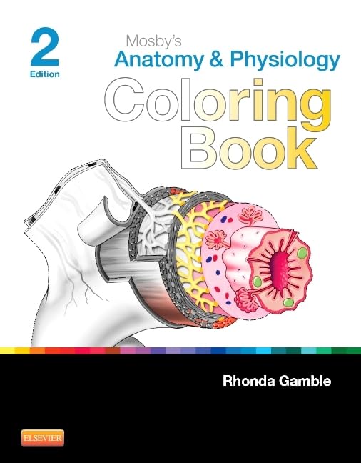 Mosby's Anatomy and Physiology Coloring Book Medicine