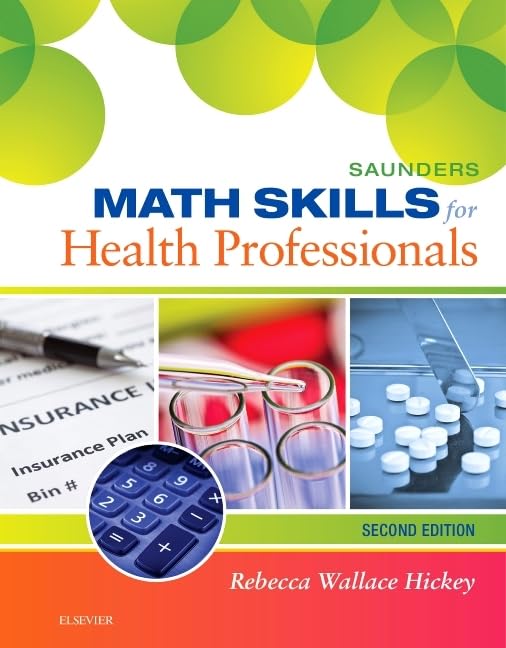 Saunders Math Skills for Health Professionals Medicine