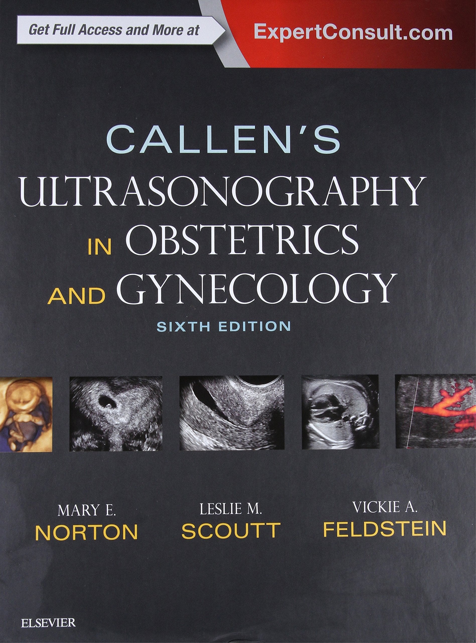 Callen's Ultrasonography in Obstetrics and Gynecology: ExpertConsult.com Medicine