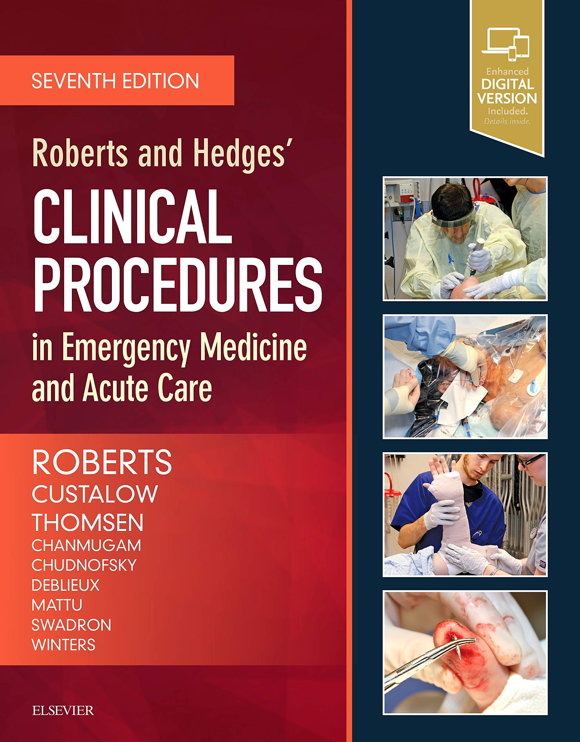 Roberts and Hedges’ Clinical Procedures in Emergency Medicine and Acute Care Medicine