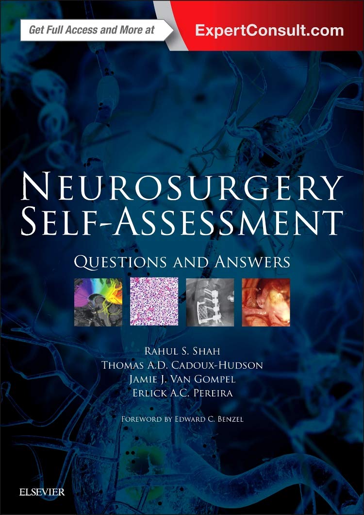 Neurosurgery Self-Assessment: Questions and Answers book