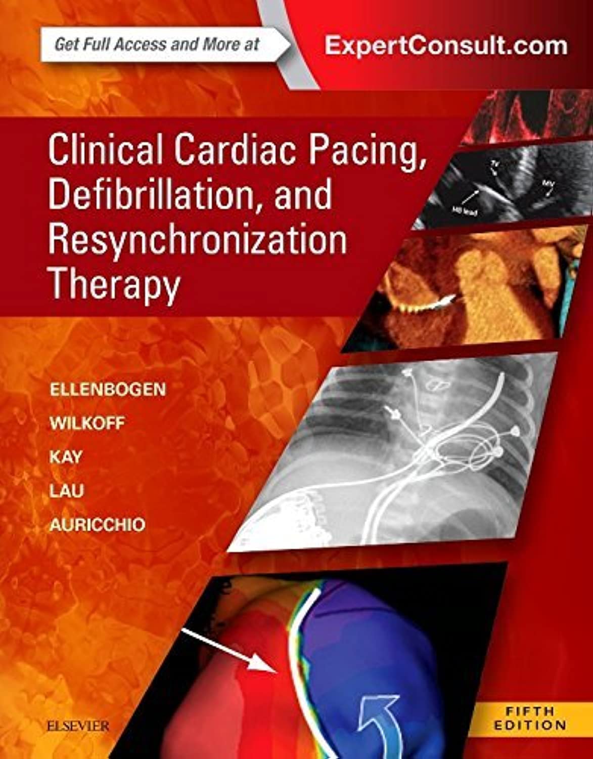 Clinical Cardiac Pacing, Defibrillation and Resynchronization Therapy: Expert Consult Premium Edition – Enhanced Online Features and Print Medicine