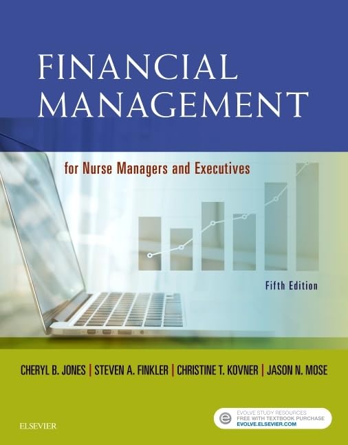 Financial Management for Nurse Managers and Executives Medicine