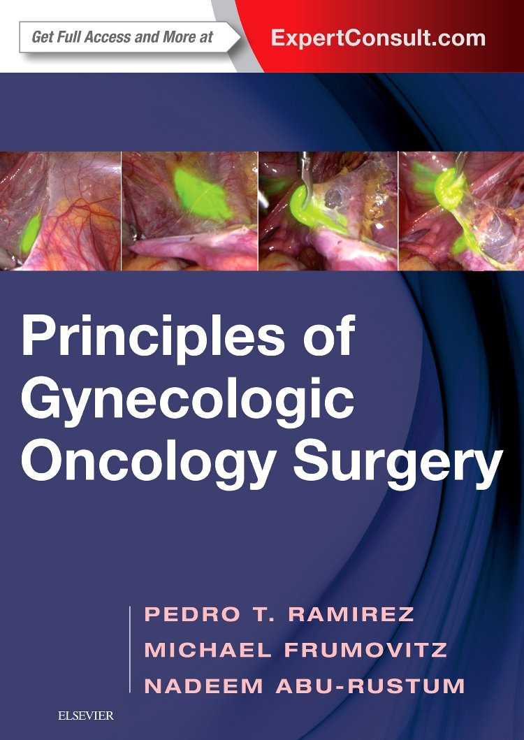 Principles of Gynecologic Oncology Surgery book