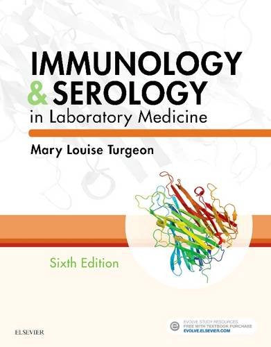 Immunology & Serology in Laboratory Medicine Medicine