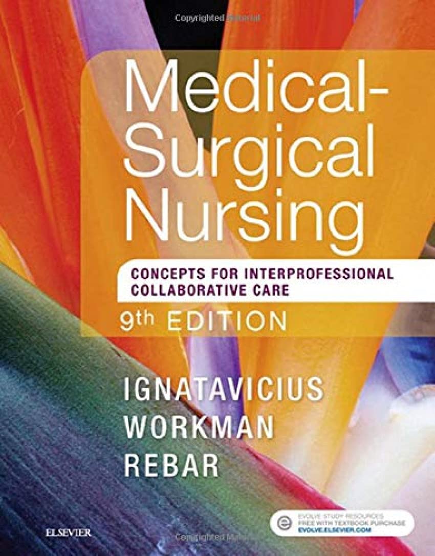 Medical-Surgical Nursing: Concepts for Interprofessional Collaborative Care book