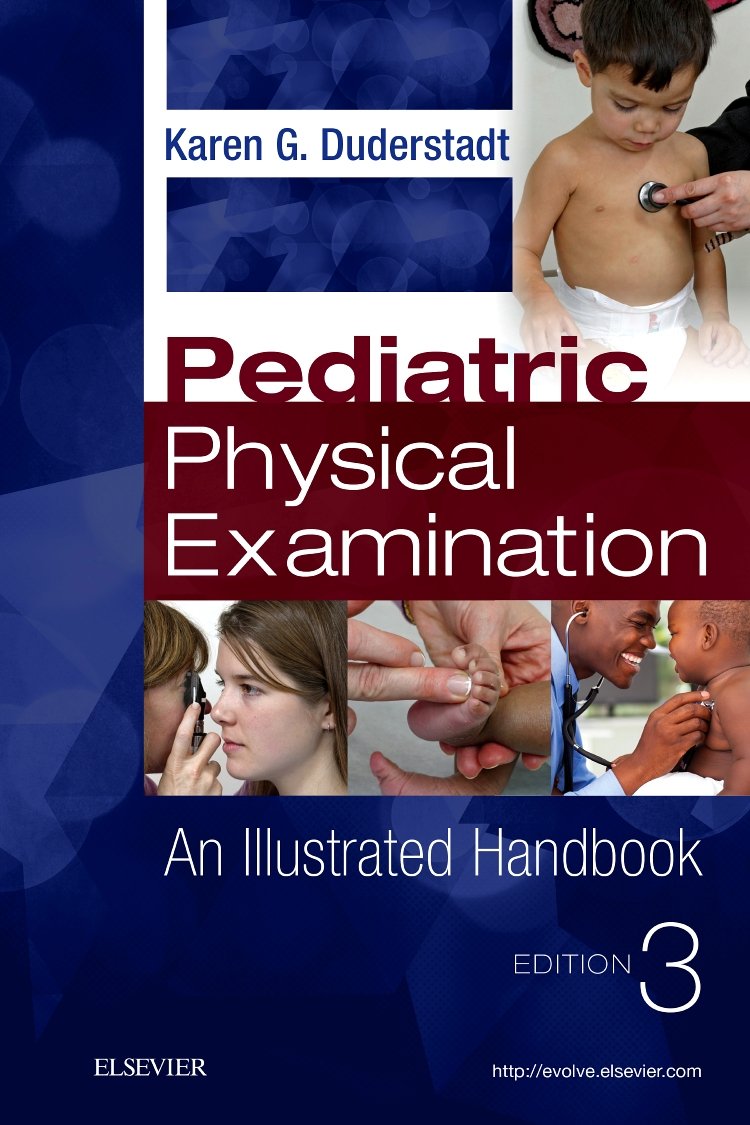 Pediatric Physical Examination: An Illustrated Handbook Medicine