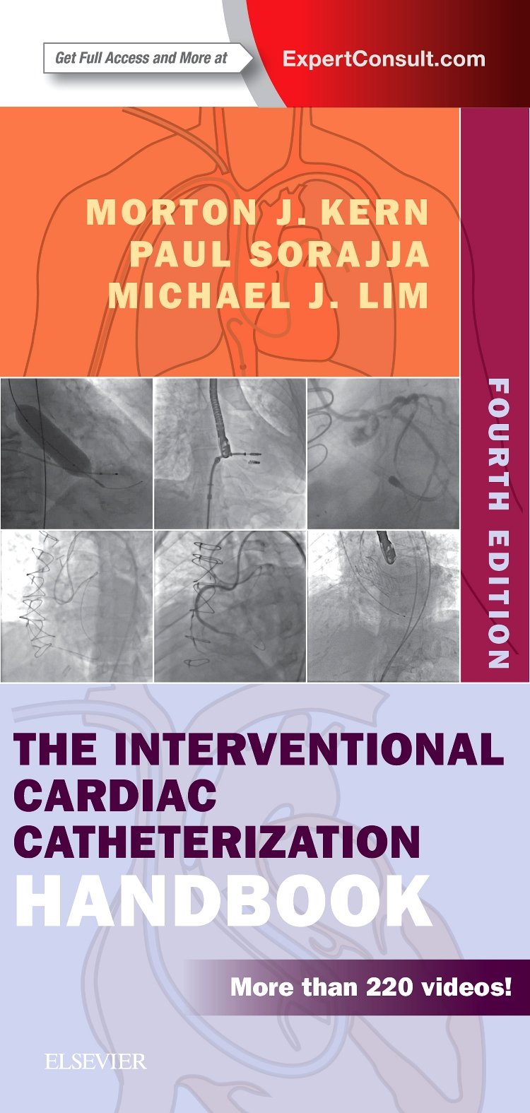 The Interventional Cardiac Catheterization Handbook Medicine