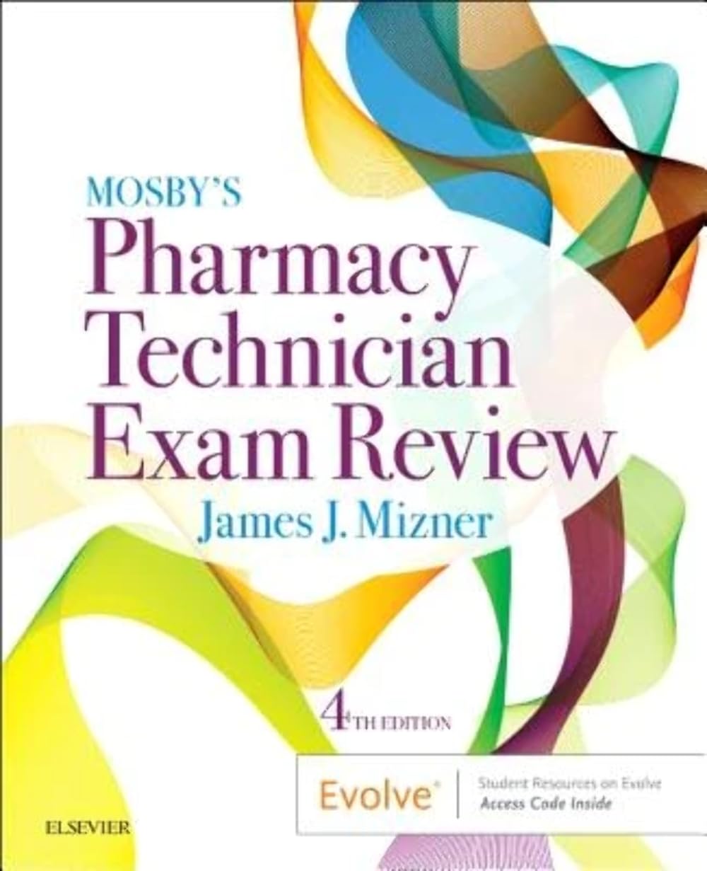 Mosby's Pharmacy Technician Exam Review Medicine