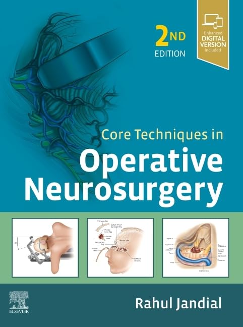 Core Techniques in Operative Neurosurgery: Expert Consult - Online and Print Medicine