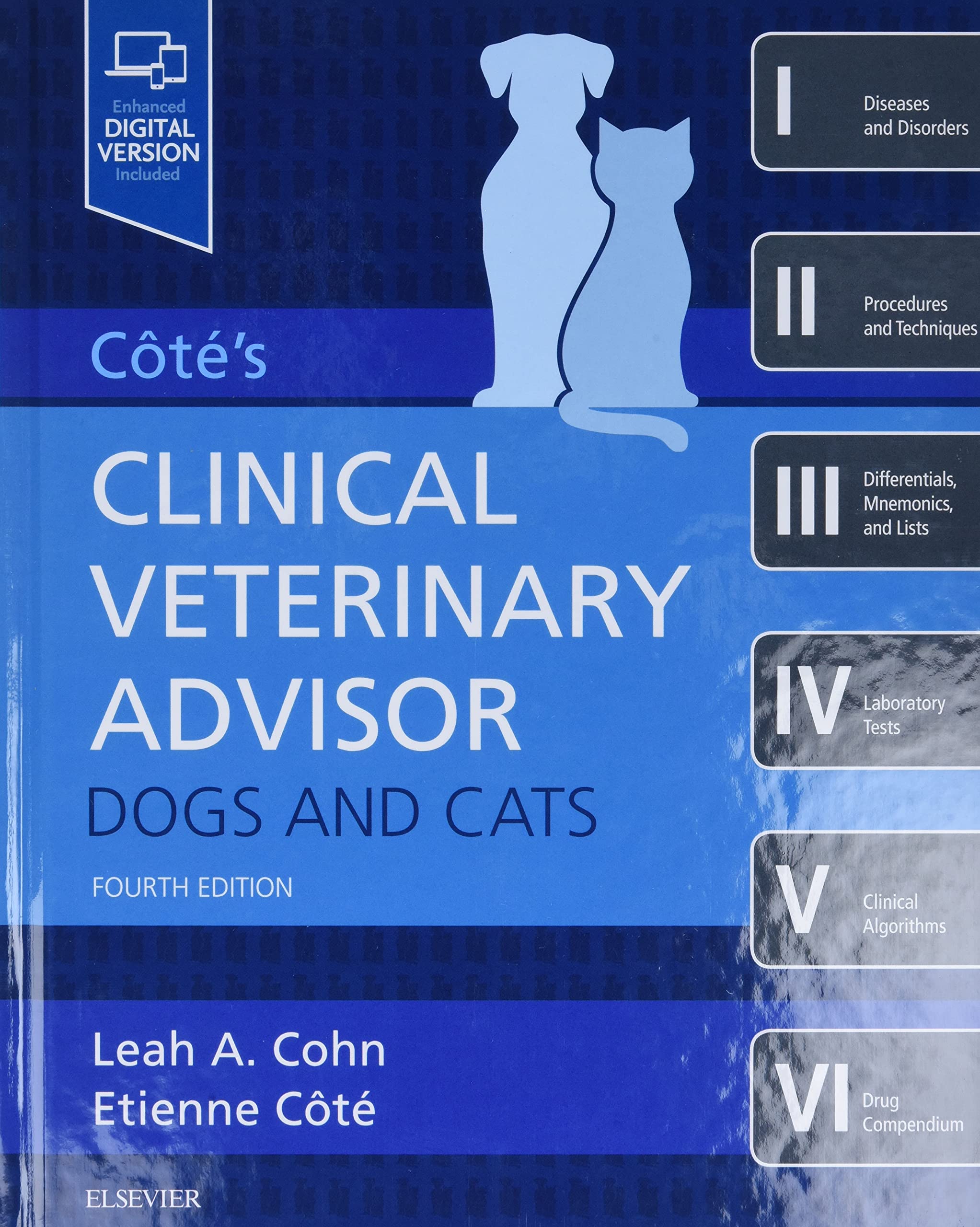 Cote's Clinical Veterinary Advisor: Dogs and Cats Medicine