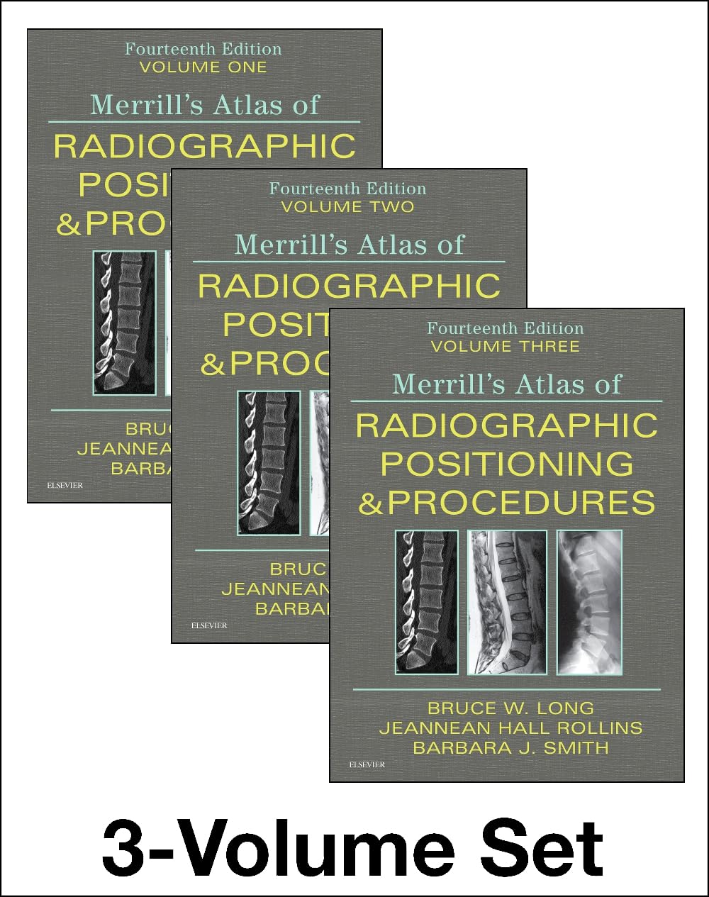 Merrill's Atlas of Radiographic Positioning and Procedures - 3-Volume Set: 3-Volume Set Medicine