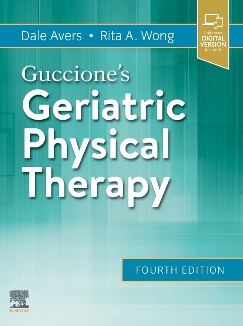 Guccione's Geriatric Physical Therapy Medicine