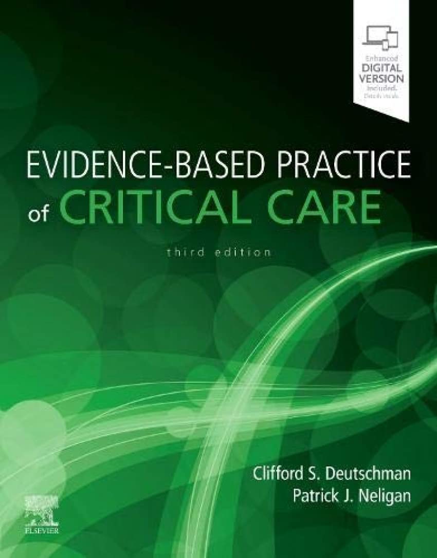 Evidence-Based Practice of Critical Care Medicine