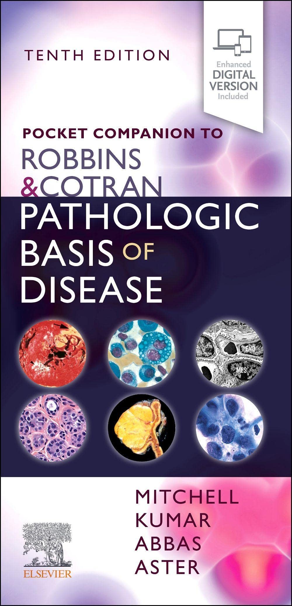 Pocket Companion to Robbins & Cotran Pathologic Basis of Disease (Robbins Pathology) Medicine