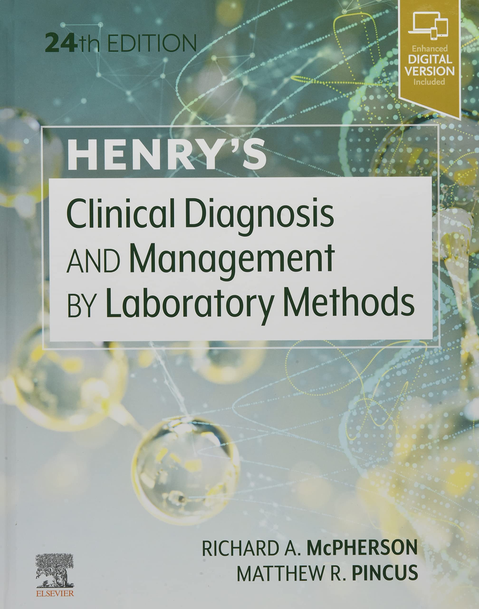 Henry's Clinical Diagnosis and Management by Laboratory Methods Medicine