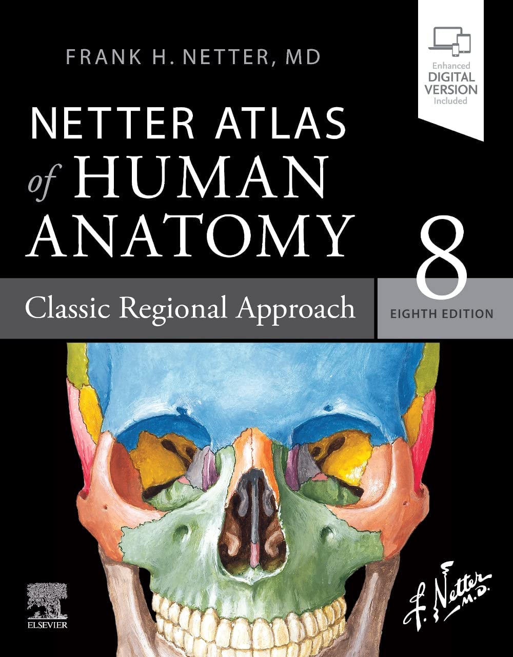 Netter Atlas of Human Anatomy: Classic Regional Approach: paperback + eBook (Netter Basic Science) Medicine