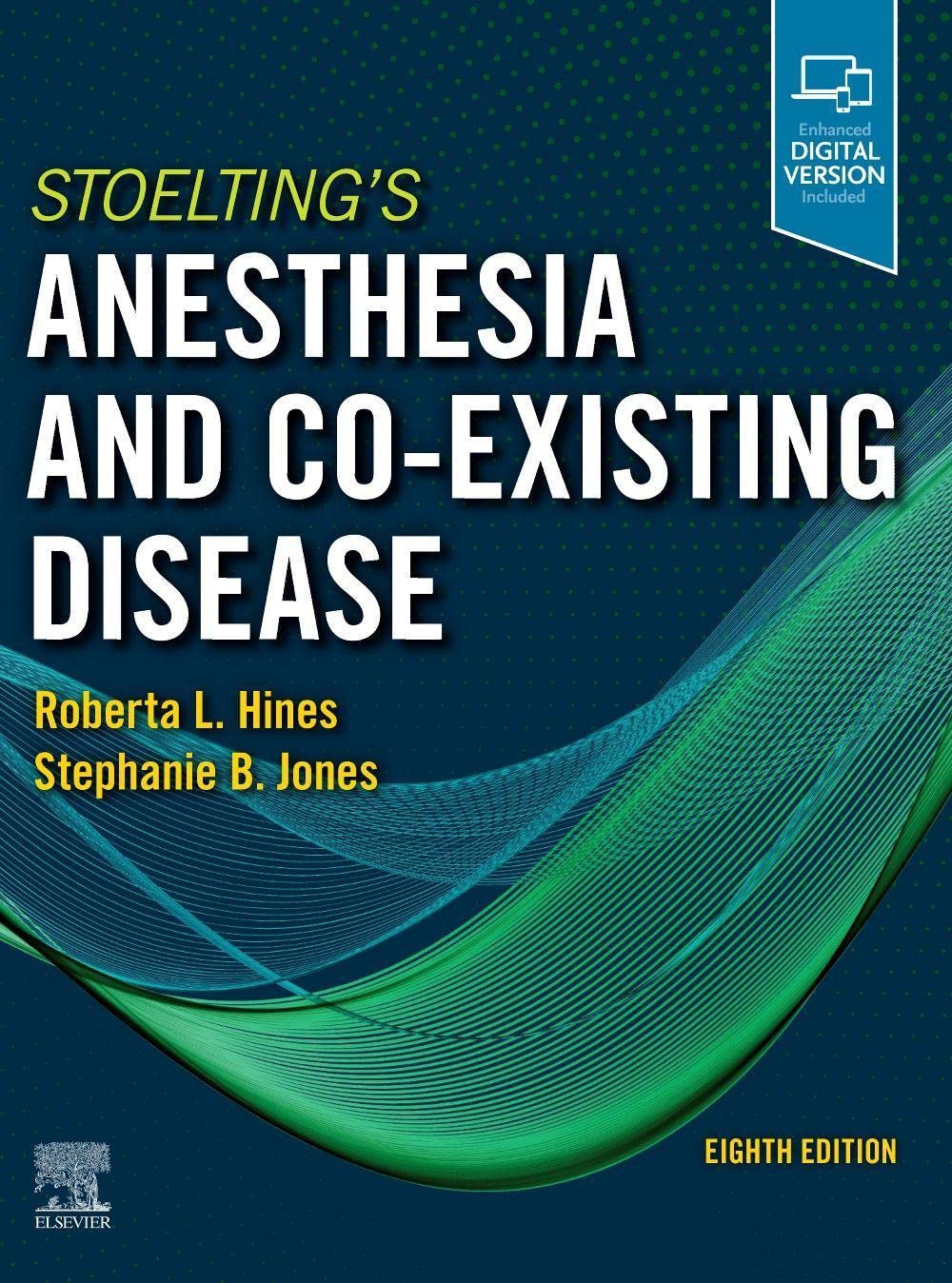 Stoelting's Anesthesia and Co-Existing Disease Medicine