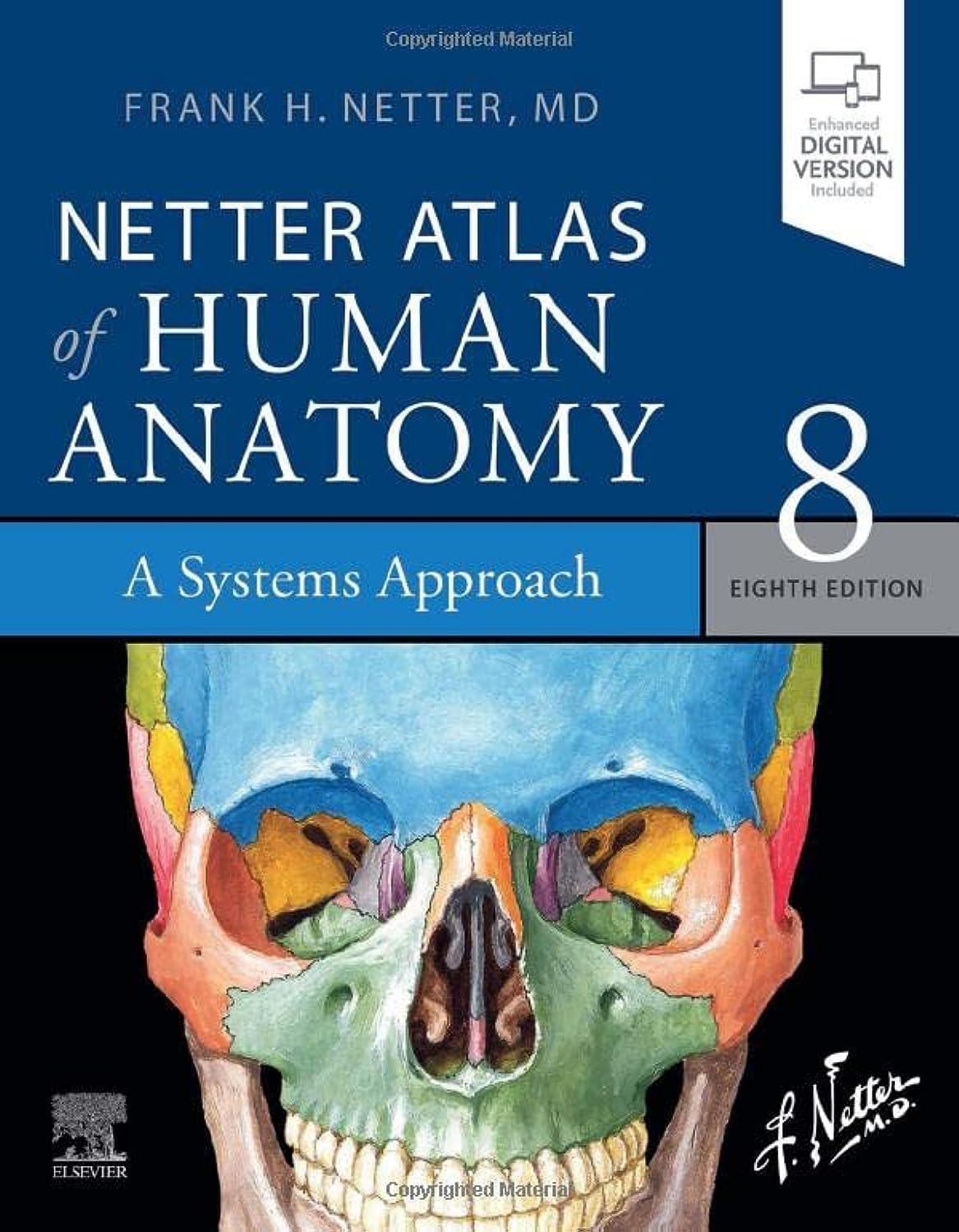 Netter Atlas of Human Anatomy: A Systems Approach Medicine