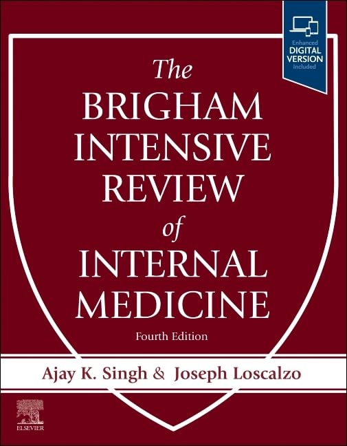 The Brigham Intensive Review of Internal Medicine Medicine