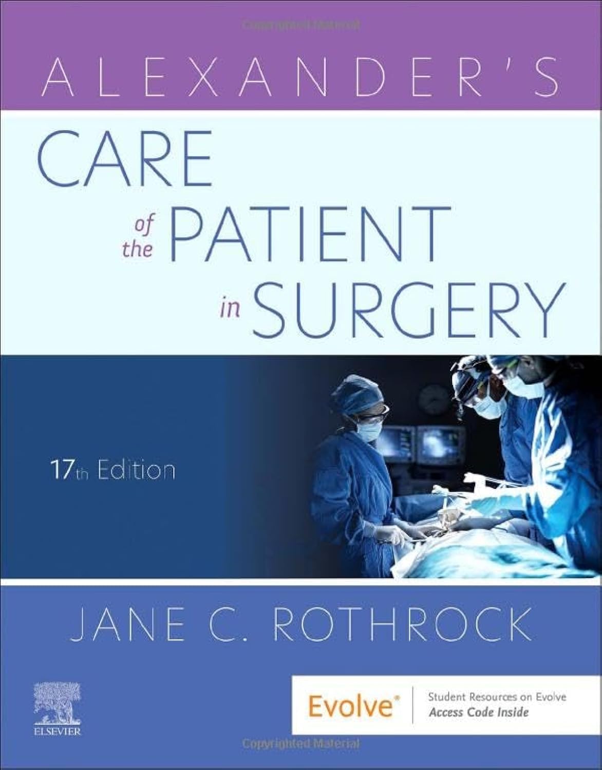Alexander's Care of the Patient in Surgery Medicine
