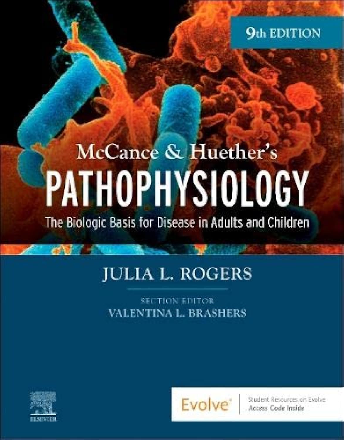 McCance & Huether’s Pathophysiology: The Biologic Basis for Disease in Adults and Children Medicine