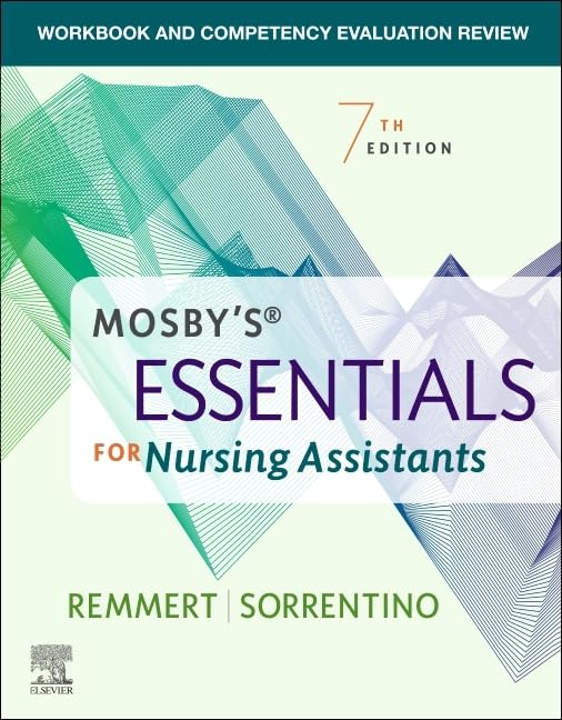 Workbook and Competency Evaluation Review for Mosby's Essentials for Nursing Assistants Medicine