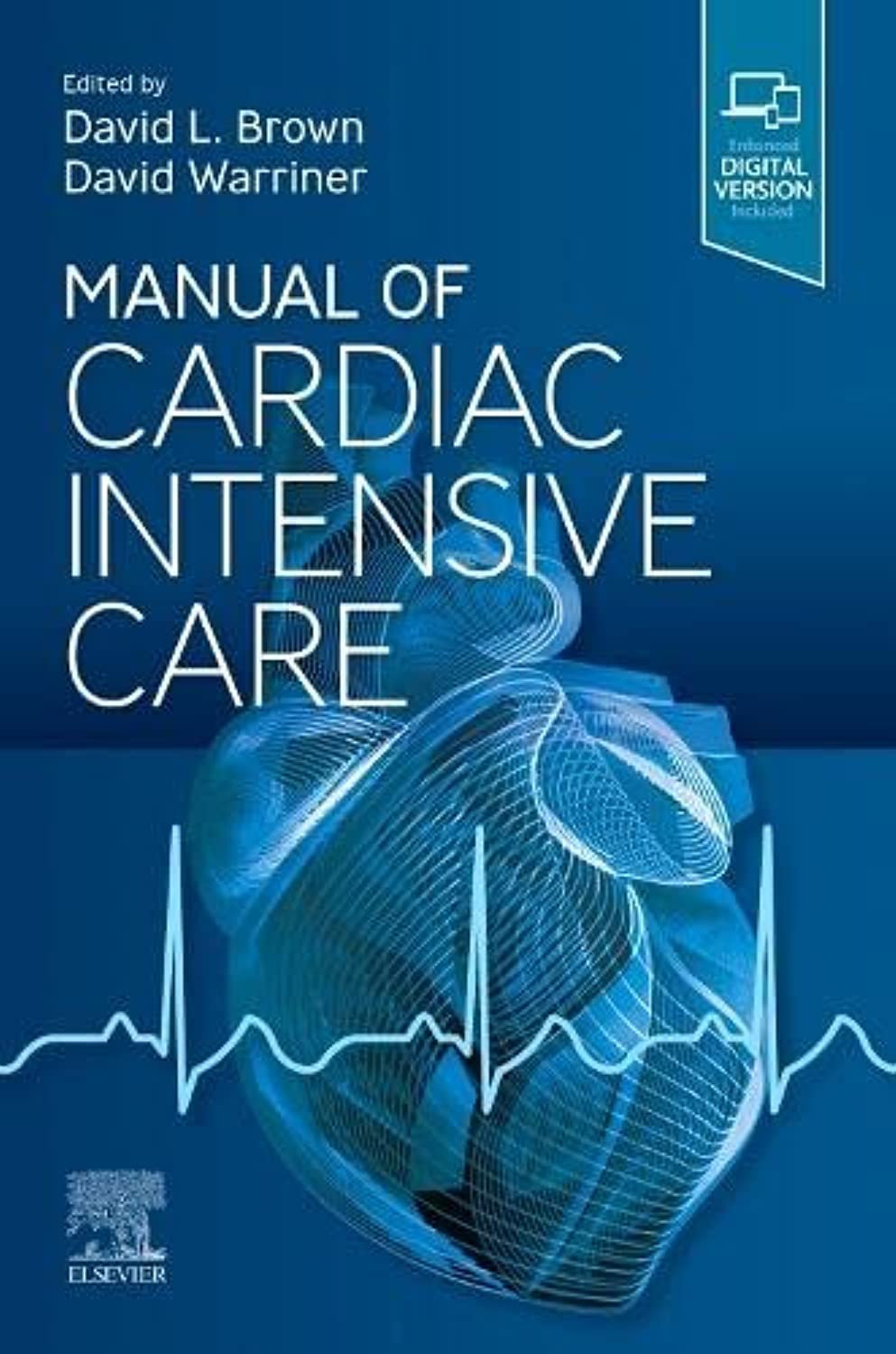 Manual of Cardiac Intensive Care Medicine
