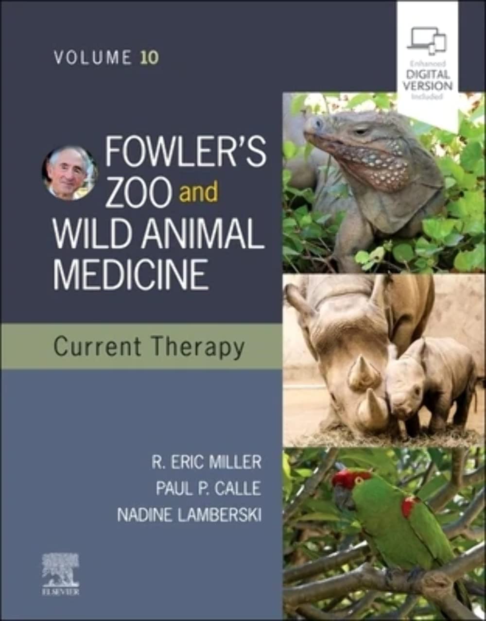 Fowler's Zoo and Wild Animal Medicine Current Therapy,Volume 10 Medicine