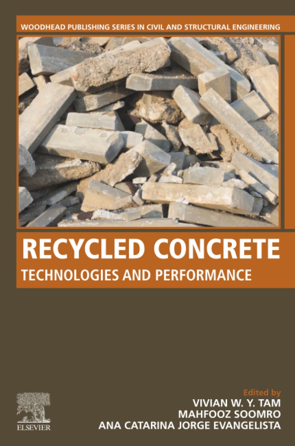 Recycled Concrete: Technologies and Performance (Woodhead Publishing Series in Civil and Structural Engineering) Business & Technology