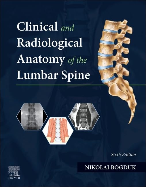 Clinical and Radiological Anatomy of the Lumbar Spine Medicine