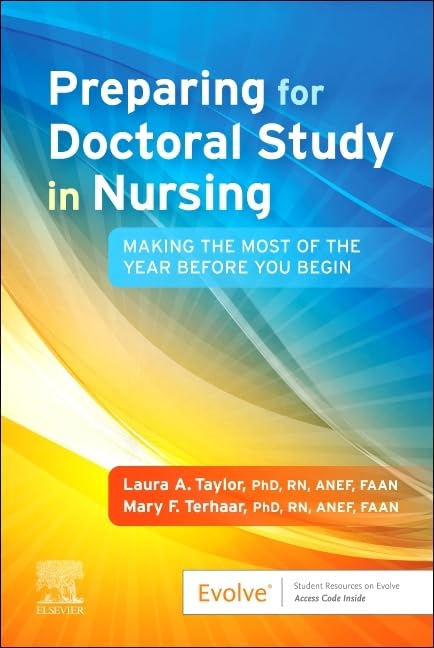 Preparing for Doctoral Study in Nursing: Making the Most of the Year Before You Begin Medicine