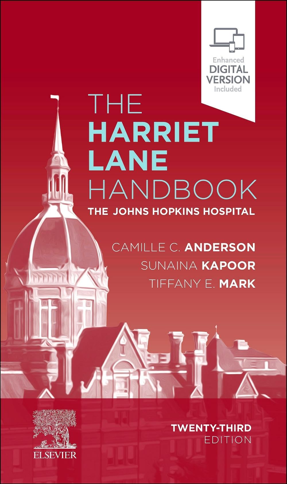 The Harriet Lane Handbook: The Johns Hopkins Hospital Medicine