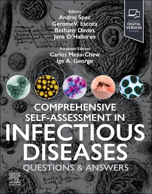 Comprehensive Self-Assessment in Infectious Disease: Questions and Answers Medicine