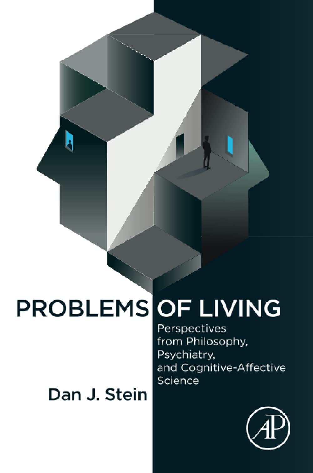 Problems of Living: Perspectives from Philosophy, Psychiatry, and Cognitive-Affective Science Medicine