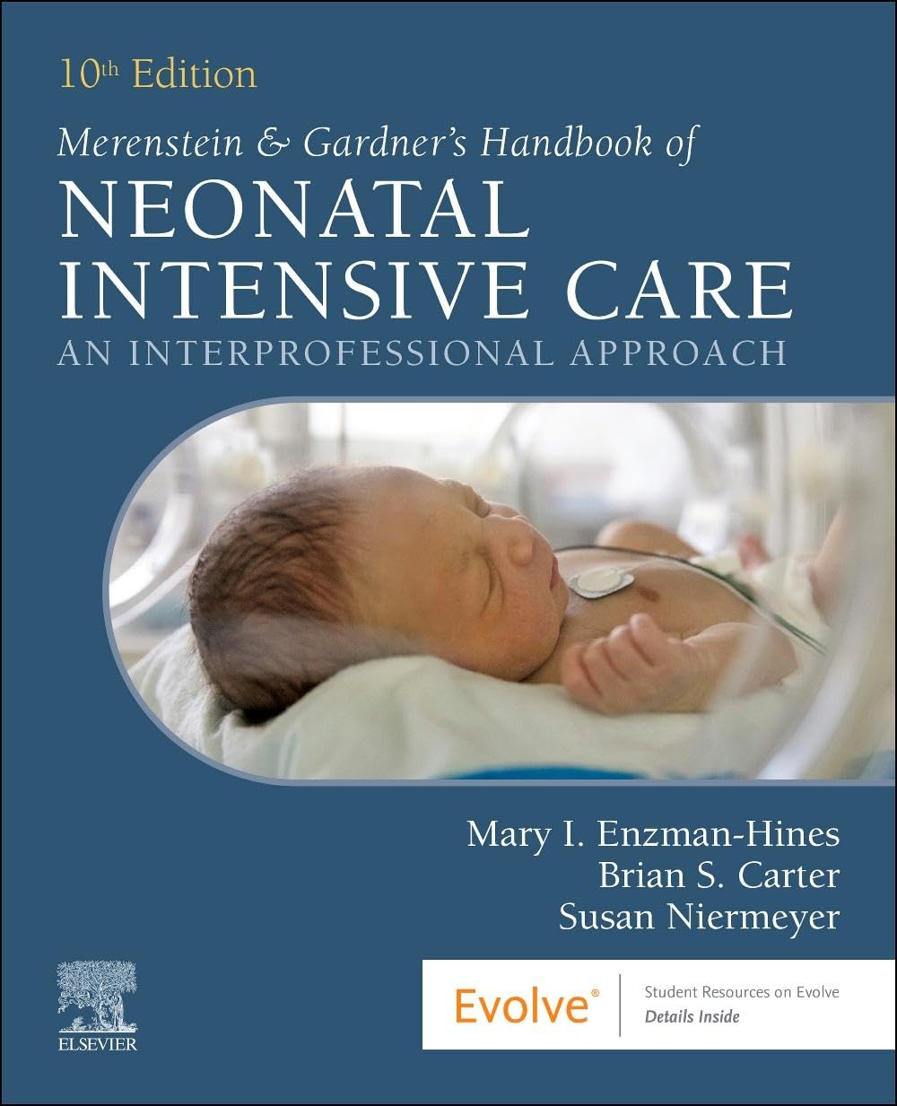 Merenstein & Gardner's Handbook of Neonatal Intensive Care Medicine