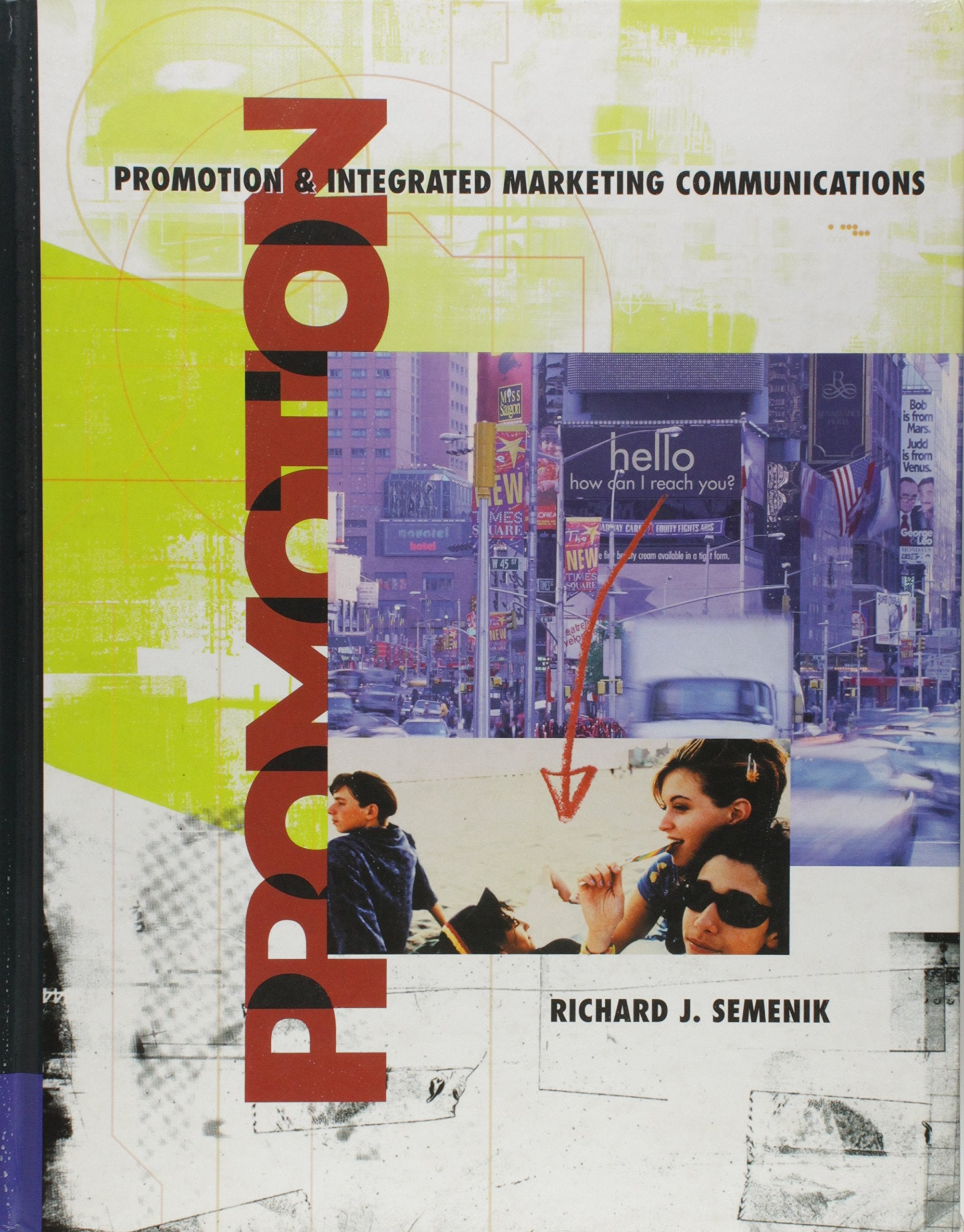 Promotion and Integrated Marketing Communications With Infotrac Business, Finance & Career