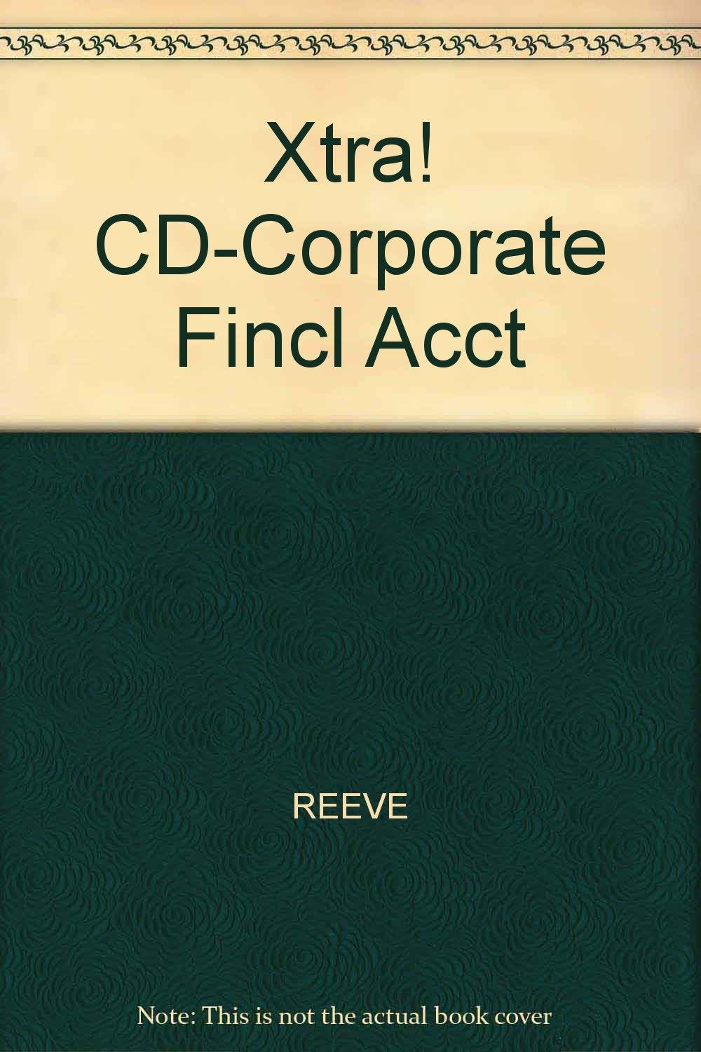 Corporate Financial Accounting Xtra! Access Card Business, Finance & Career