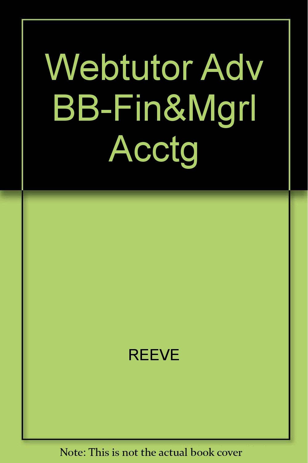 Webtutor Adv BB-Fin&Mgrl Acctg Books