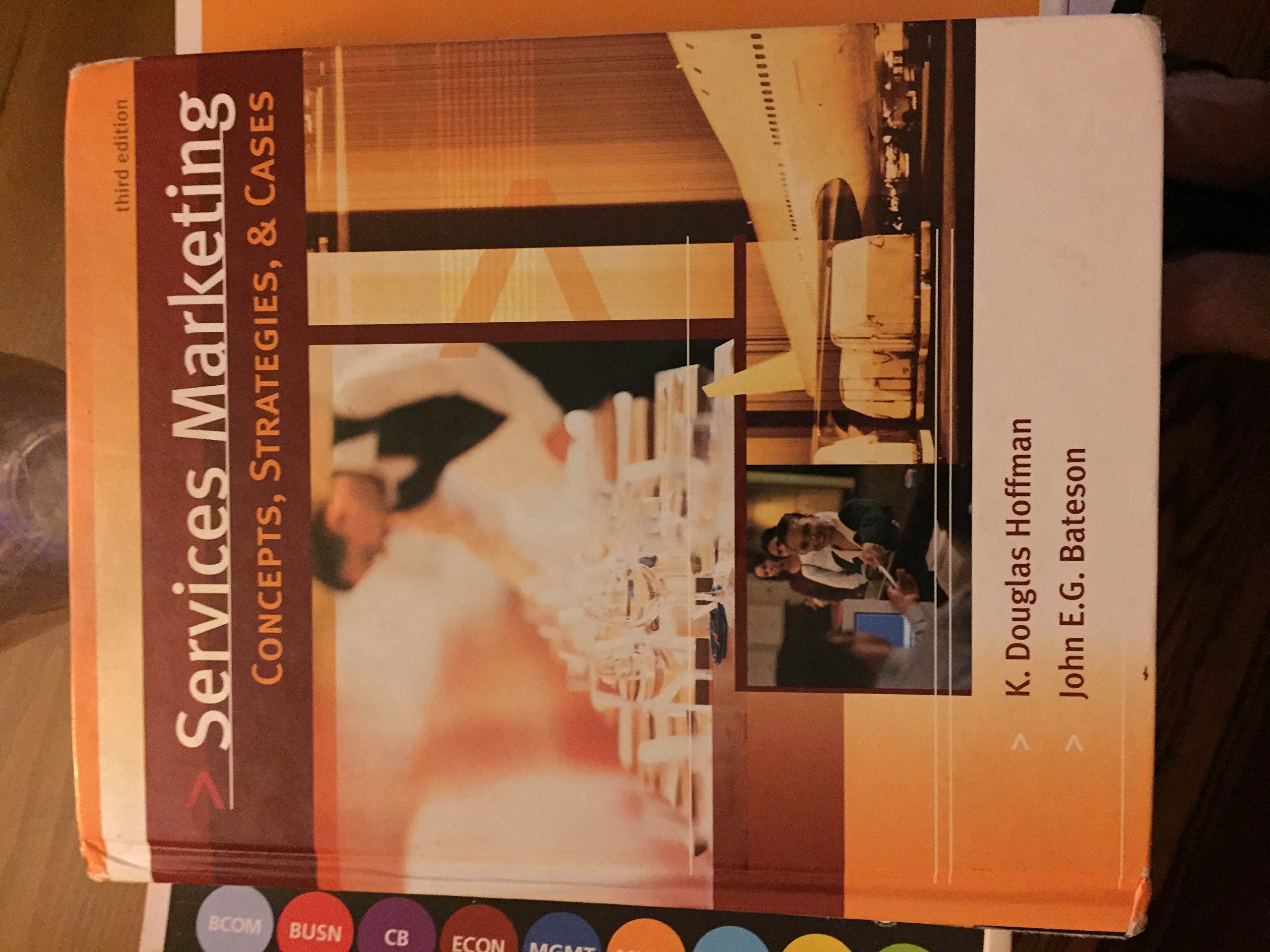 Services Marketing: Concepts, Strategies, & Cases Business, Finance & Career