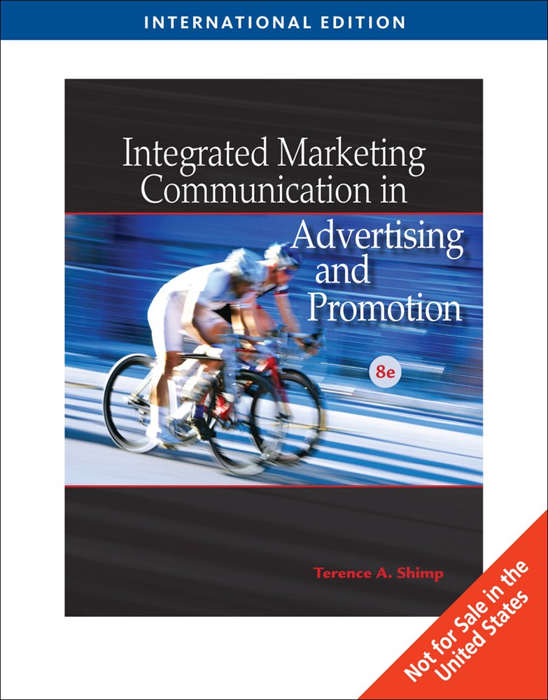 Integrated Marketing Communications in Advertising and Promotion Business, Finance & Career