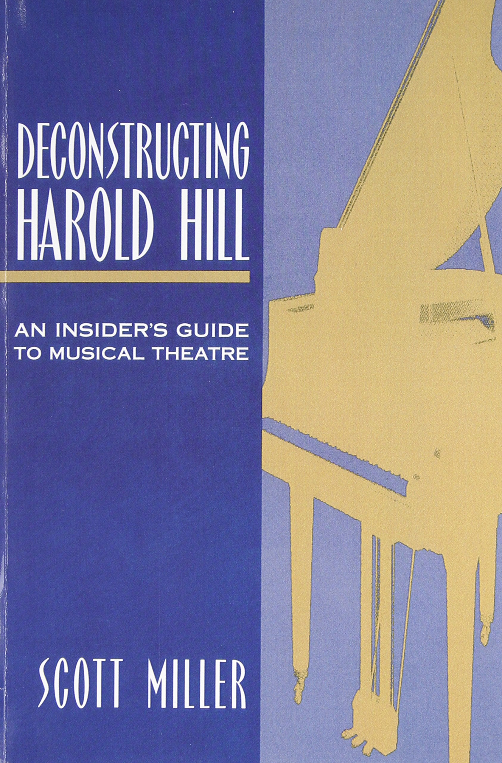 Deconstructing Harold Hill: An Insider's Guide to Musical Theatre Social Sciences
